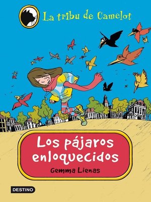 cover image of Los pájaros enloquecidos